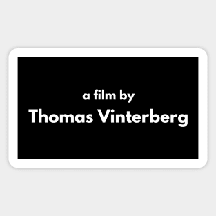 Directed by Thomas Vinterberg Anohter Round Sticker